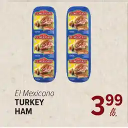 Cermak Fresh Market El Mexicano TURKEY HAM offer