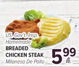 Cermak Fresh Market US. Gov't Insp. Homemade BREADED CHICKEN STEAK offer