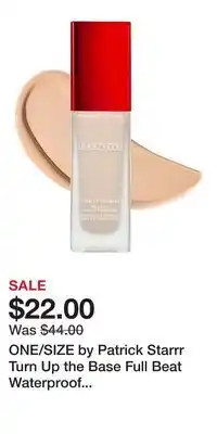 Kohl's ONE/SIZE by Patrick Starrr Turn Up the Base Full Beat Waterproof Liquid Foundation offer