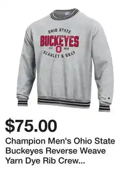 Dick's Sporting Goods Champion Men's Ohio State Buckeyes Reverse Weave Yarn Dye Rib Crew Pullover Sweatshirt offer