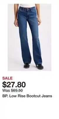 Nordstrom BP. Low Rise Bootcut Jeans offer