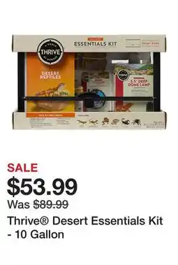 Petsmart Thrive Desert Essentials Kit - 10 Gallon offer