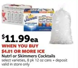 Fareway Nutrl or Skimmers Cocktails offer