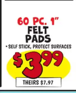 Ollie's 60 PC. 1 FELT PADS offer