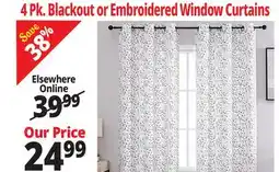 Ocean State Job Lot 4 Pk. Blackout or Embroidered Window Curtains offer