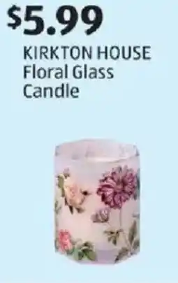 Aldi Kirkton house floral glass candle offer