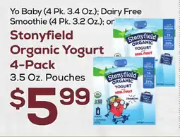 DeCicco & Sons Stonyfield Organic Yogurt 4-Pack, 3.5 Oz. Pouches offer