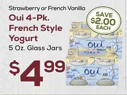 DeCicco & Sons Oui 4-Pk. French Style Yogurt offer