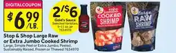 Stop&Shop Stop & Shop Large Raw or Extra Jumbo Cooked Shrimp offer