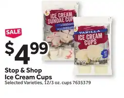 Stop&Shop Stop & Shop Ice Cream Cups offer