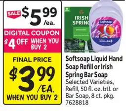Stop&Shop Softsoap Liquid Hand Soap Refill or Irish Spring Bar Soap offer