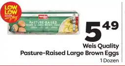 Weis Markets Weis Quality Pasture-Raised Large Brown Eggs offer
