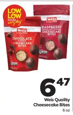 Weis Markets Weis Quality Cheesecake Bites offer