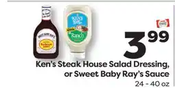 Weis Markets Ken's Steak House Salad Dressing, or Sweet Baby Ray's Sauce offer
