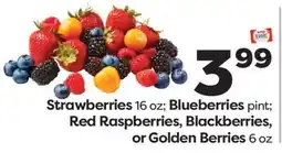 Weis Markets Strawberries 16 oz Blueberries pint Red Raspberries, Blackberries, or Golden Berries 6 oz offer