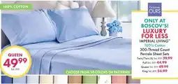 Boscov's IMPERIAL LIVING 100% Cotton 300-Thread Count Percale Sheet Sets offer