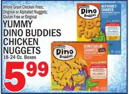 C Town YUMMY DINO BUDDIES CHICKEN NUGGETS offer