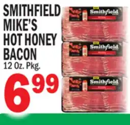 Bravo Supermarkets SMITHFIELD MIKE'S HOT HONEY BACON offer
