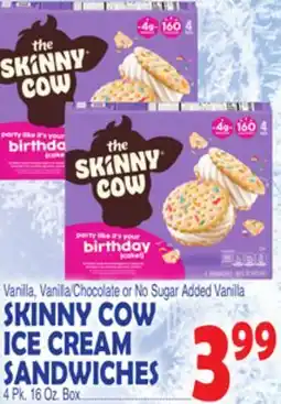 Bravo Supermarkets SKINNY COW ICE CREAM SANDWICHES offer