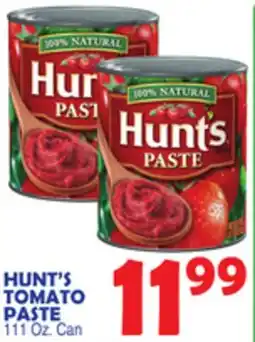 Bravo Supermarkets HUNT'S TOMATO PASTE offer