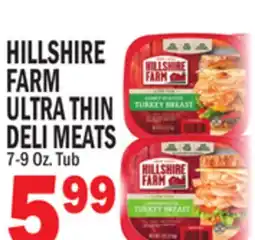 Bravo Supermarkets HILLSHIRE FARM ULTRA THIN DELI MEATS offer