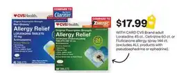 CVS CVS Brand adult Loratadine 45 ct., Cetirizine 60 ct. or Fluticasone allergy spray 144 ct offer