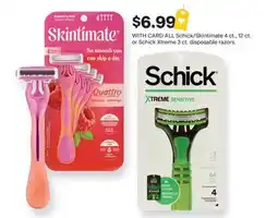 CVS ALL Schick/Skintimate 4 ct., 12 ct. or Schick Xtreme 3 ct. disposable razors offer