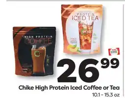 Weis Markets Chike High Protein Iced Coffee or Tea offer