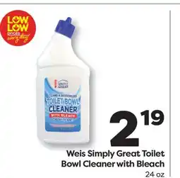 Weis Markets Weis Simply Great Toilet Bowl Cleaner with Bleach offer