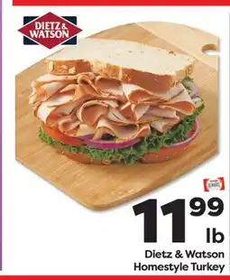 Weis Markets Dietz & Watson Homestyle Turkey offer