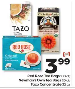 Weis Markets Red Rose Tea Bags 100 ct Newman's Own Tea Bags 20 ct Tazo Concentrate 32 oz offer