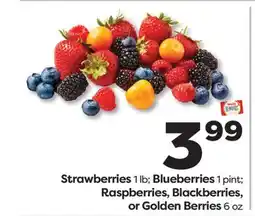 Weis Markets Strawberries 1 lb Blueberries 1 pint Raspberries, Blackberries, or Golden Berries 6 oz offer