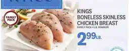 Kings Food Markets KINGS BONELESS SKINLESS CHICKEN BREAST offer