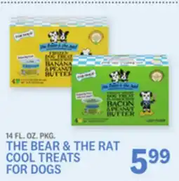 Kings Food Markets THE BEAR & THE RAT COOL TREATS FOR DOGS offer