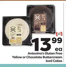 Weis Markets Antonina's Gluten Free Yellow or Chocolate Buttercream Iced Cakes offer