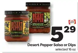 Weis Markets Desert Pepper Salsa or Dips offer