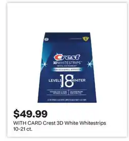 CVS Crest 3D White Whitestrips 10-21 ct offer