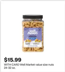 CVS Well Market value size nuts 24-32 oz offer