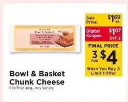 ShopRite Bowl & Basket Chunk Cheese offer