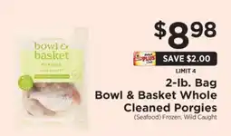 ShopRite Bowl & Basket Whole Cleaned Porgies offer