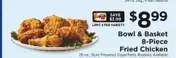 ShopRite Bowl & Basket 8-Piece Fried Chicken offer