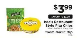 ShopRite Issa’s Restaurant Style Pita Chips & Toom Garlic Dip offer