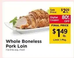 ShopRite Whole Boneless Pork Loin offer