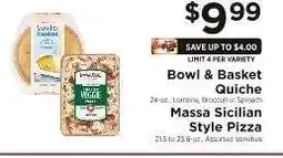 ShopRite Bowl & Basket Quiche / Massa Sicilian Style Pizza offer