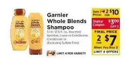 ShopRite Garnier Whole Blends Shampoo offer