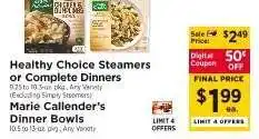 ShopRite Healthy Choice Steamers or Complete Dinners offer