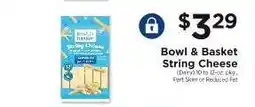 ShopRite Bowl & Basket String Cheese offer