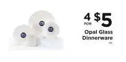 ShopRite Opal Glass Dinnerware offer