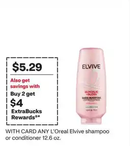 CVS ANY L'Oreal Elvive shampoo or conditioner offer