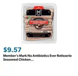 Sam's Club Member's Mark No Antibiotics Ever Rotisserie Seasoned Chicken Breast, Sliced, 1 lb. 6 oz offer